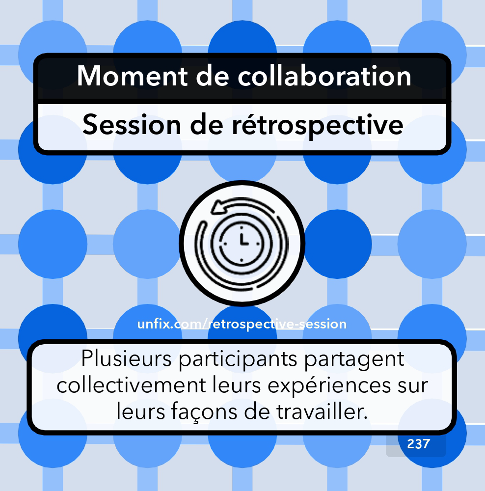 La session de rétrospective 